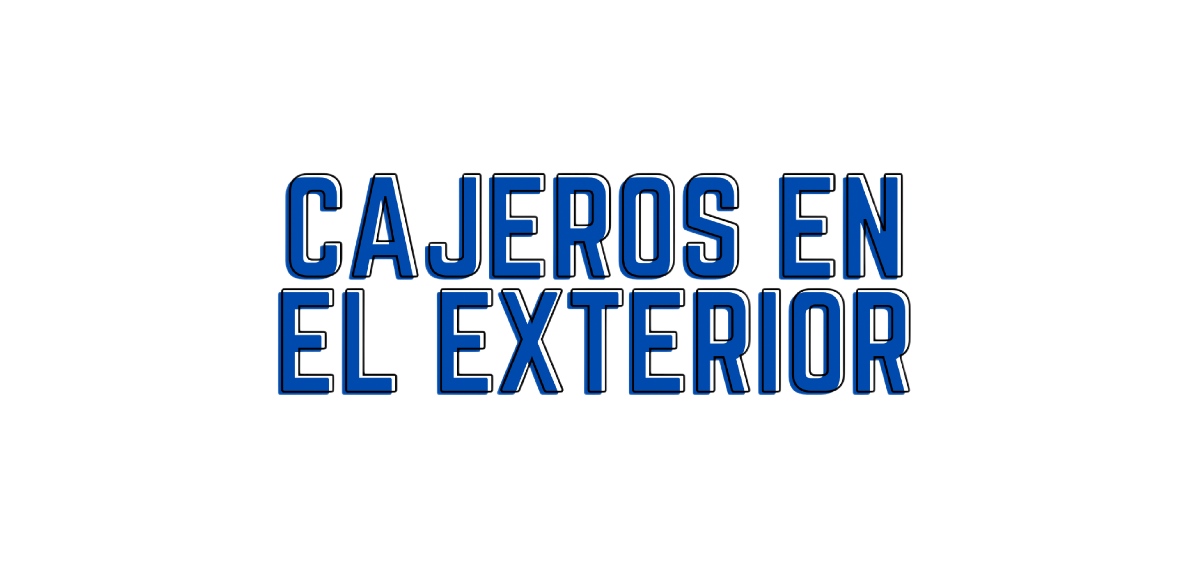 PREOCUPACIÓN POR CAJEROS EN EXTERIORES