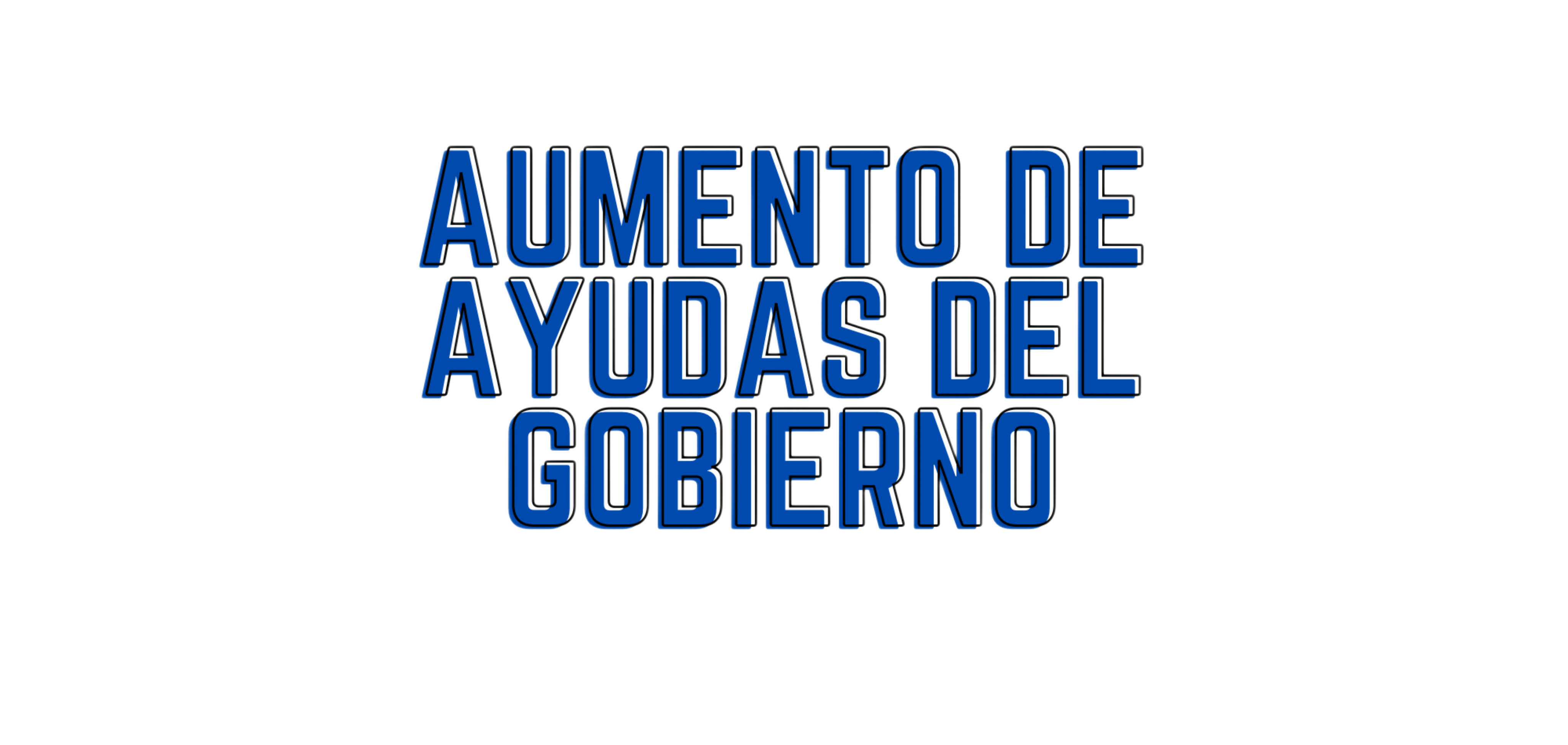 El Gobierno aprueba un aumento histórico en las ayudas y reduce la burocracia